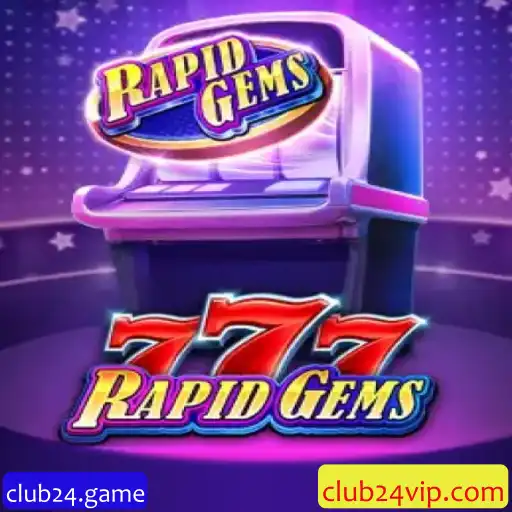 Descubra a Emoção de RapidGems777 no club24.game