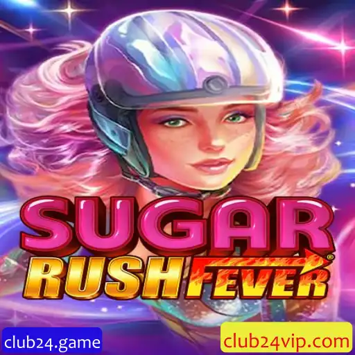 Descubra o Mundo de Entretenimento do SugarRushFever no club24.game